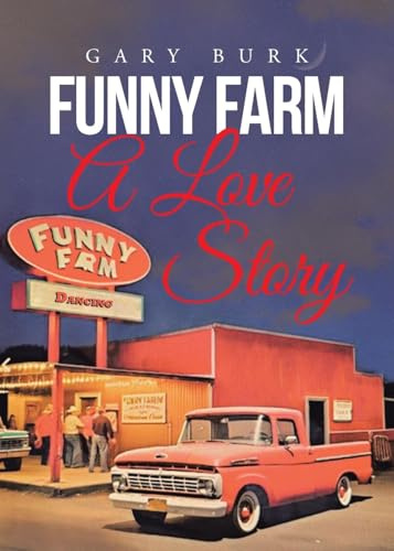 Funny Farm: A Love Story