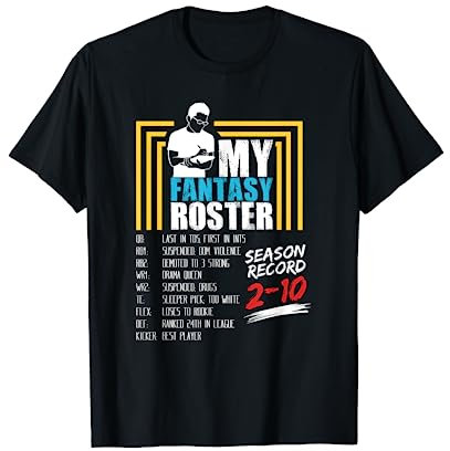 Fantasy Football Spruch Geschenk Für American Football Fans T-Shirt