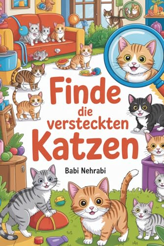 Finde die versteckten Katzen: Puzzle- und Malbuch für Kinder
