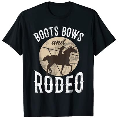 Boots Bows And Rodeo Horse Racing Equine Rider Animal Lover T-Shirt