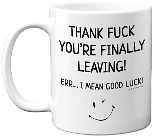 Stuff4 Leaving Gifts for Colleagues Women or Men, Funny Retirement Present Coffee Mug Cup, 11oz Ceramin Mugs and Dishwasher Safe, New Job Gifts, Good Luck Leaving Presents for Friend