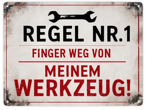 Regel Nr. 1 - Finger weg von meinem Werkzeug Metallschild XXL in 28x38 cm Vintage-Design Schraubenschlüssel Schraubendreher