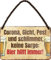 schilderkreis24 – Blechschild Lustiger Bier Spruch “Corona, Gicht, Pest.“ Deko Wein Küche Bar Theke Biergarten Stammtisch Kneipe Humor witzige Geschenkidee Geburtstag Weihnachten 18x12 cm