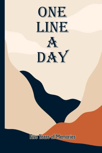 One Line a Day Memory Journal: Capture Five Years of Memories with this 5 Year Journal