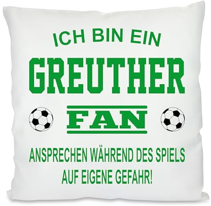 Herzbotschaft Fussball Kissen | Ich Bin EIN Greuther Fan - Ansprechen während des Spiels auf eigene Gefahr | Dekokissen für Fußballfans | Hülle und Füllung | 40cm x 40cm | versteckter Reisverschluss
