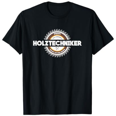 Herren Profi Holztechniker Selbst Ist Der Mann T-Shirt T-Shirt