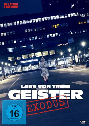 Geister: Exodus (Lars von Trier)