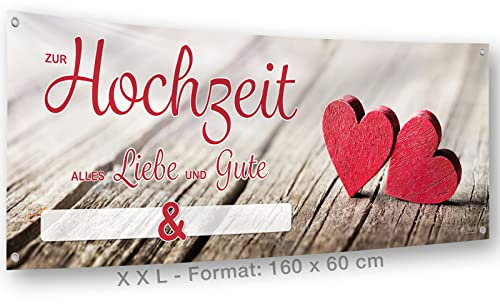XXL Banner Hochzeit I Geschenk zur Trauung I Individualisierbar inkl. Stift + Kabelbinder I Wetterfest I 160 x 60 cm I Hochzeitsbanner, Glückwünsche