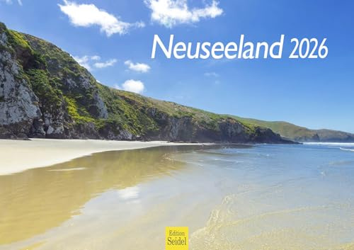 Edition Seidel Premium Kalender Neuseeland 2026 Format DIN A3 Wandkalender Pazifik Ozeanien Natur Felsen Wasserfälle Berge Gletscher