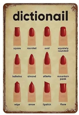 Nail Salon Metal Sign - Nail Shape Chart - Retro Plaque - Vintage Poster - Wall Decor - Gift for Home, Kitchen, Office, Club, Bar, People, Cave, Gym (15x30cm/6x12 inch) - 540