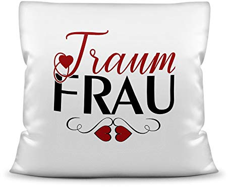 Tassendruck Kissen Traumfrau mit Spruch - Geschenk, Liebe | Weiss - Polyester, Verliebt, Paar, Kissenbezug inkl. Kissenfüllung, Farbe: Weiss, Stoff