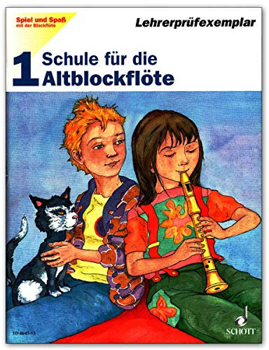 Spiel und Spaß mit der Blockflöte Band 1 - Schule für die Alt-Blockflöte - Prüfexemplar - 9783795750947