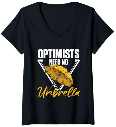Damen Optimisten brauchen keinen Regenschirm - Optimistisch T-Shirt mit V-Ausschnitt