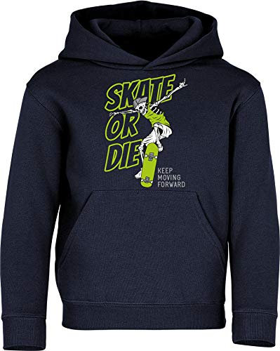 (A) Kinder Pullover: Skate or Die - Hoodie Kapuzenpullover Pulli Skateboard Skaten Skater Skaters Board SK8 (Navy 152)