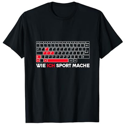 Gaming Gamer PC Tastatur ZockEr Wie ich Sport mache WASD T-Shirt
