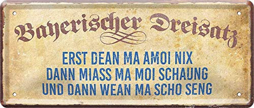 WOGEKA ART Retro Blechschild - Bayerischer Dreisatz - Bayerisch - lustiger Spruch als Geschenk-Idee zum Geburtstag Weihnachten zur Dekoration 28x12 cm Vintage-Design Metall 1121