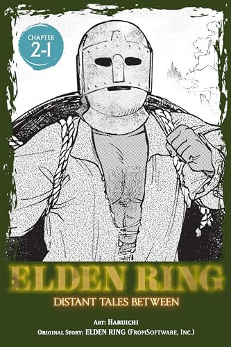 Elden Ring: Distant Tales Between, Chapter 2.1 (Elden Ring: Tales of the Far Abyss (serial)) (English Edition)