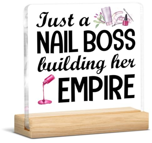 Nail Tech Gifts for Women, Gift for Manicurist, Just a Nail Boss Building Her Empire Acrylic Sign Salon Room Desk Decor