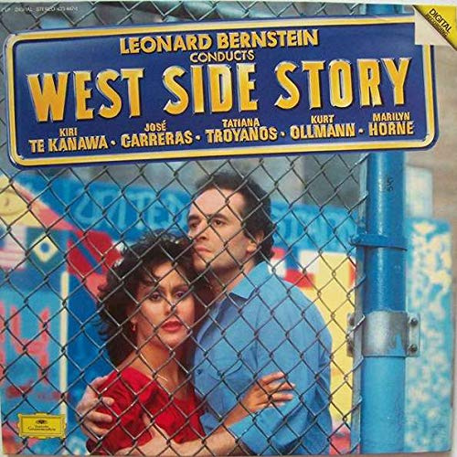 Leonard Bernstein - Kiri Te Kanawa · José Carreras · Tatiana Troyanos · Kurt Ollmann · Marilyn Horne - West Side Story - Deutsche Grammophon - 423 447-1