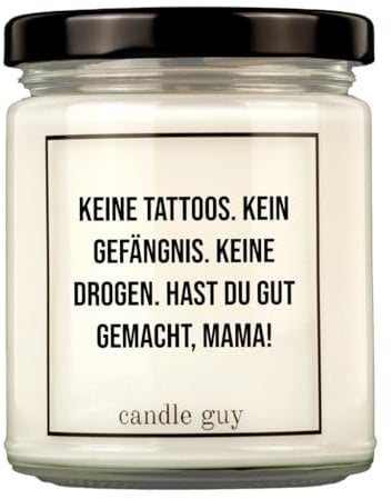 candle guy Duftkerze im Glas [Brennzeit 70h] - Duft-Kerze handgemacht mit Spruch | Freches Geschenk für Frauen, Freundin, Geburtstag | 100% Sojawachs, schöne natürliche Düfte mit ätherischem Öl