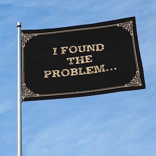 Décor de garage pour hommes I Found The Problem… Drapeaux pour chambre filles décoration de chambre pour hommes (couleur : couleur, taille : 152 x 244 cm)