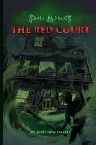 The Red Court (Shattered Skies, Band 1)