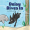 Daisy Dives In (The Adventures of Daisy)