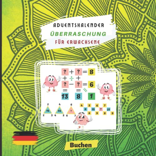 Adventskalender Überraschung für Erwachsene: 30 Herausforderungen in 30 Tagen | Erwachsener Geschenkbuch , mathematische logische herausfordern für ... lösen | Viel Spaß, dreißig Tage Matherätsel