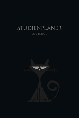 Studienplaner 2024/2025: Semesterplaner, Wochenkalender & Terminplaner für Studierende | Medium | Kompakt (Nachts sind alle Katzen grau)