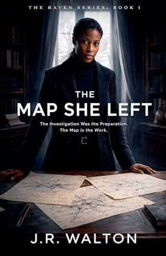 The Map She Left (Raven, Band 1)