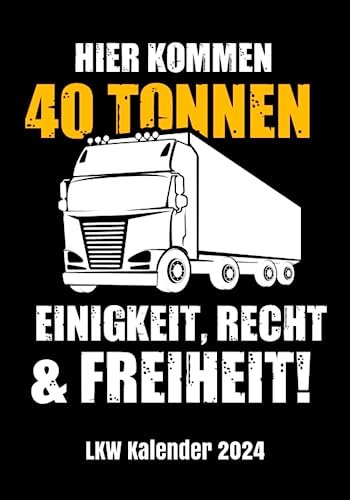 LKW Kalender: Lustiger LKW Kalender für LKW Fahrer als Geschenk