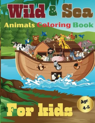 Nature's Palette: A Whimsical Journey Through 40 Wild and Sea Creatures: Color, Relax, and Unleash Your Creativity with this Delightful Animal Coloring Adventure for kids