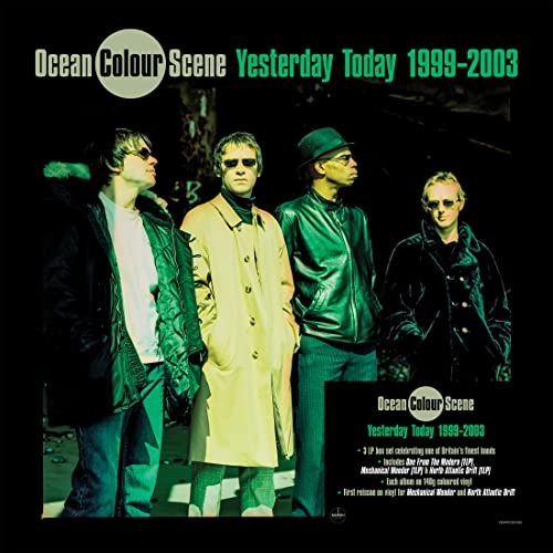 Ocean Colour Scene: Yesterday Today 1999 – 2003