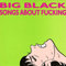 Songs About Fucking (Remastered) [Vinyl LP]