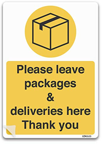 stika.co Delivery Notice Sign - Laminated self-adhesive Vinyl, A4-297 x 210mm - Please leave all deliveries here - for Postman, Couriers and Deliveries