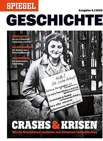 SPIEGEL GESCHICHTE 5/2020 Crashs & Krisen