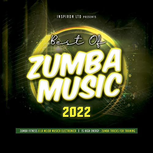 Best of Zumba Music 2022