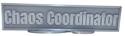 Chaos Coordinator Funny Novelty Desk Plate Name Plate | Coworker Gift | Office Worker Gift | 3d Printed | Silver