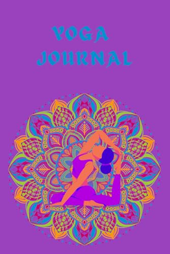 Yoga daily Journal: Dairy, log, 120 Pages, Ideal For Students, Self Practice, and Yoga Lovers. Mandala themed