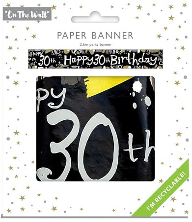 On The Wall Happy 30th Birthday Schwarz-Weiß-Banner, 2,6 m, recycelbares Papier, Meilenstein, Hängeschild für Wand, Tisch, Tür, Innen- und Außenbereich, 1 Stück