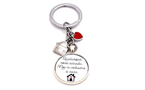 Portachiavi - Idea regalo nuova casa - Portachiavi acciaio - Portachiavi casa - Qualunque cosa accada noi ci vediamo a casa - Portachiavi convivenza