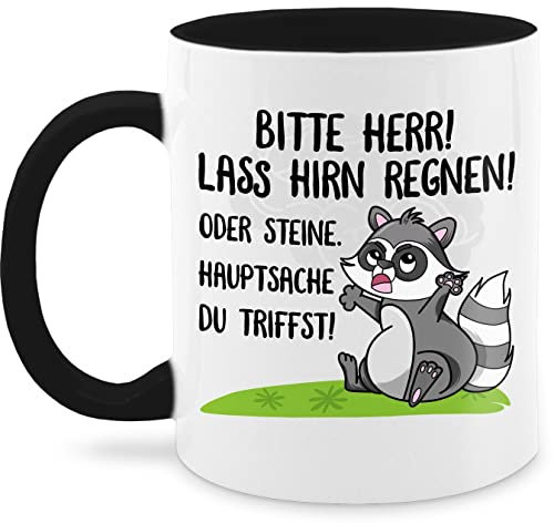 Tasse Tassen 325ml - Statement Sprüche - Bitte Herr Lass es Hirn regnen - 325 ml - Schwarz - kaffeetasse lustig für arbeit spruchtasse sarkasmus waschbär haferl kaffeebecher büro spruchtassen