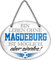 schilderkreis24 – Blechschild Lustiger Spruch Deko Artikel Sport Verein Geschenkidee Männer Club Fußball (Ein Leben ohne Magdeburg ist Sinnlos 18x14cm)