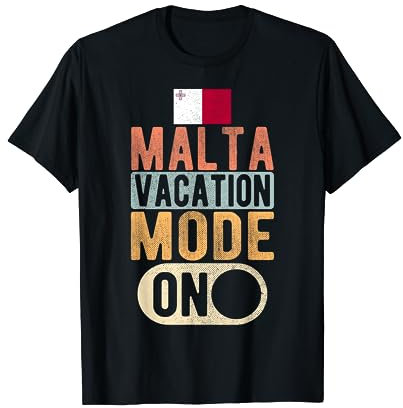 Souvenir di Malta - Viaggi - Modalità Vacanza Malta On Maglietta