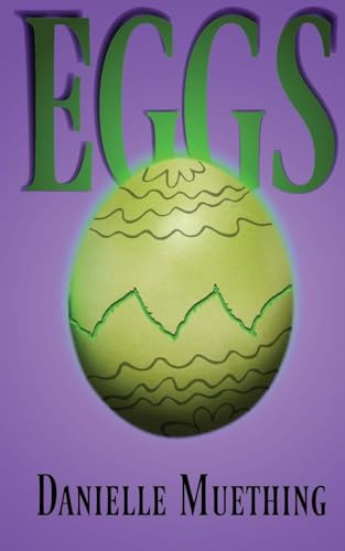 Eggs (Holiday Horror)