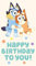 Danilo Promotions LTD Bluey - Tarjeta de cumpleaños, tarjeta de cumpleaños para niños, tarjeta de feliz cumpleaños para niños, tarjeta azul, tarjeta de amigo