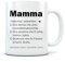 La definizione di Mamma dal vocabolario Tazza in ceramica 11 Oz. Bianco