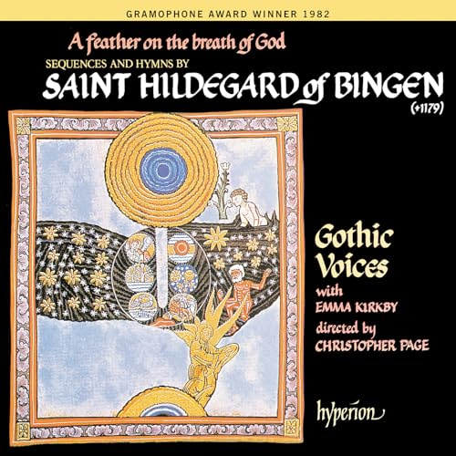 Hildegard of Bingen: A feather on the breath of God