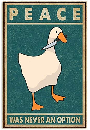 Lustiges Vintage-Poster, Wanddekoration, Motiv: Peace was Never an Option Duck Indoor Home, 30,5 x 20,3 cm, Retro-Bild, Metallschild