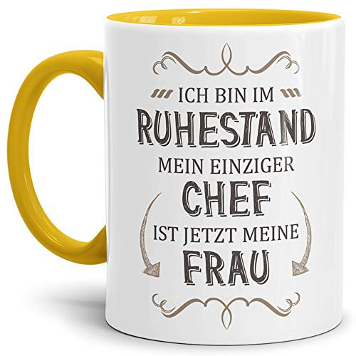 Tassendruck Geschenk-Tasse Zum Ruhestand mit Lustigem Spruch:Mein einziger Chef ist Jetzt Meine Frau/Rente/Rentner/Pension/Abschieds-Geschenk/Innen & Henkel Gelb